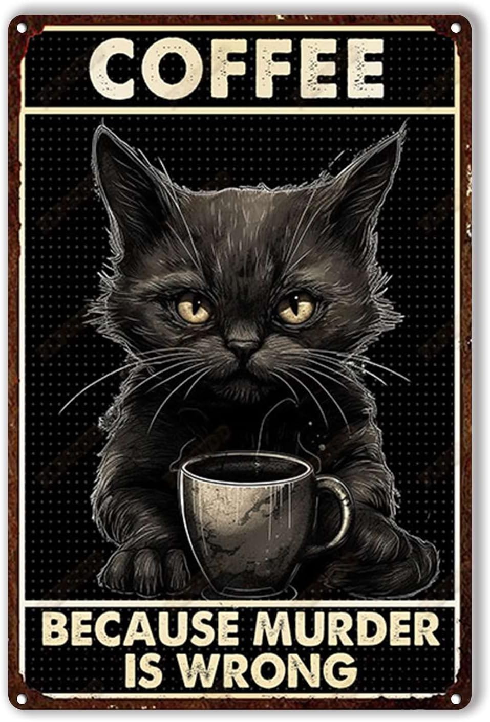 Home Bar And Restaurant - Plakat Timah Kopi Kucing Karena Pembunuhan